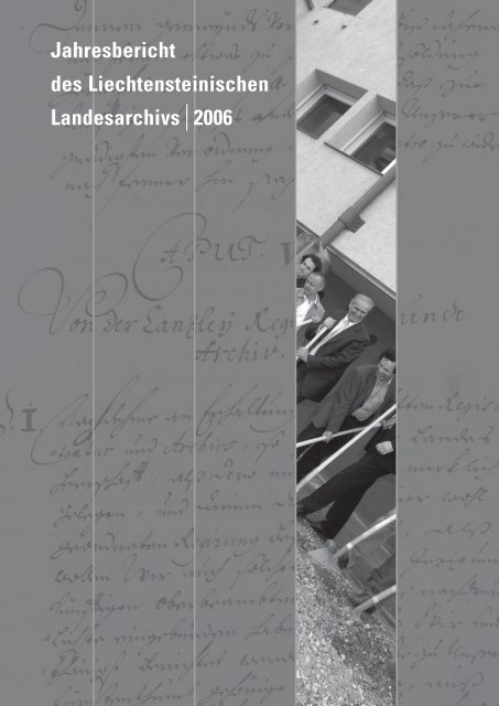 Jahresbericht 2006 - Landesverwaltung Liechtenstein