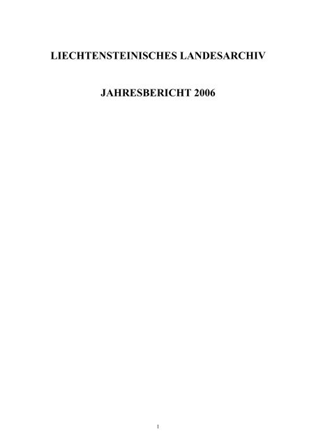Jahresbericht 2006 - Landesverwaltung Liechtenstein