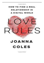 eBook Love Rules How to Find a Real Relationship in a Digital World Free online