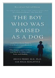 eBook The Boy Who Was Raised as a Dog 3rd Edition And Other Stories from a Child Psychiatrist's Notebook