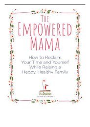 eBook The Empowered Mama How to Reclaim Your Time and Yourself while Raising a Happy Healthy Family