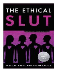 eBook The Ethical Slut Third Edition A Practical Guide to Polyamory Open Relationships and Other Freedoms