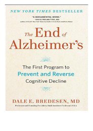 eBook The End of Alzheimer's The First Program to Prevent and Reverse Cognitive Decline Free books