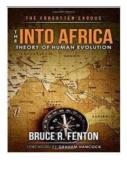 eBook The Forgotten Exodus The Into Africa Theory of Human Evolution Free eBook