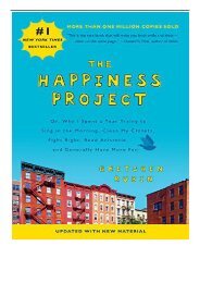 eBook The Happiness Project Revised Edition  Or Why I Spent a Year Trying to Sing in the Morning Clean