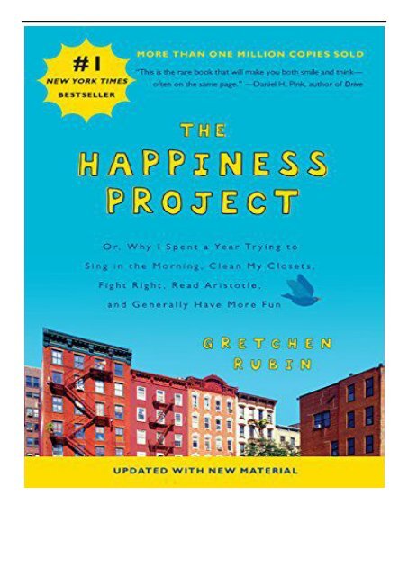 eBook The Happiness Project Revised Edition  Or Why I Spent a Year Trying to Sing in the Morning Clean