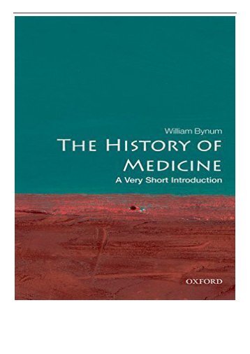 eBook The History of Medicine A Very Short Introduction Very Short Introductions Free eBook