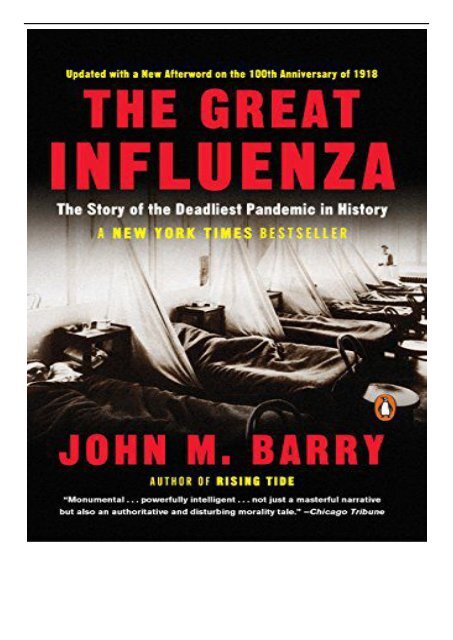 eBook The Great Influenza The Story of the Deadliest Pandemic in History Free books