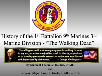 History Of The 1st Battalion 9th Marines - Walking Dead 1/9/3