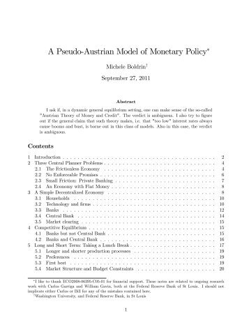 A Pseudo'Austrian Model of Monetary Policy"