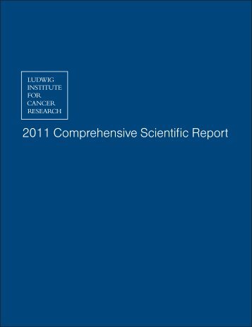 Ludwig Institute Comprehensive Research Report 2011(PDF 1.35MB