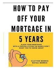 [PDF] How To Pay Off Your Mortgage In 5 Years Slash your mortgage with a proven system the banks don