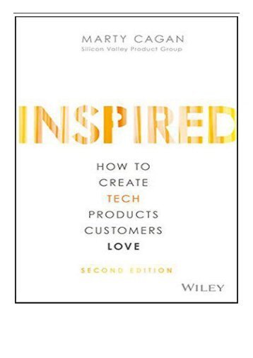 [PDF] Inspired How to Create Tech Products Customers Love Full Online