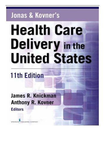 [PDF] Jonas  Kovner&#039;s Health Care Delivery in the United States Full Online