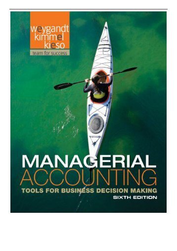 Solution Manual For Managerial Accounting Tools For