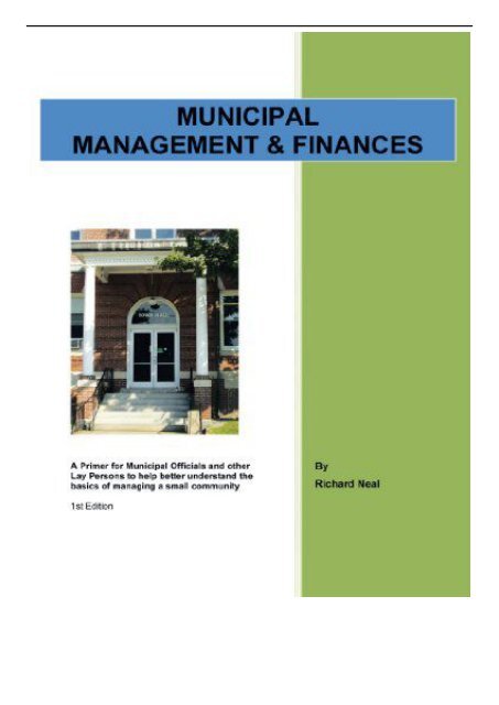 PDF Download Municipal Management  Finances A Primer For Municipal Officials and Other Lay Persons to