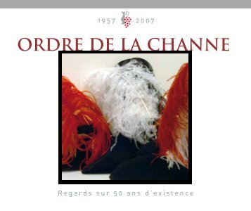 Ordre de la Channe - Regards sur 50 ans d'existence