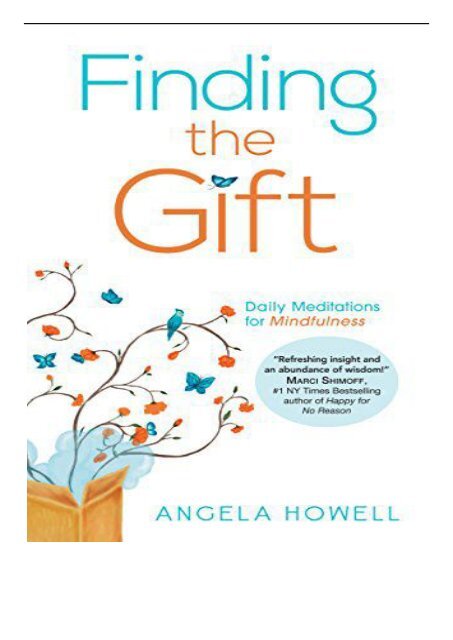[PDF] Finding the Gift Daily Meditations for Mindfulness Full Page