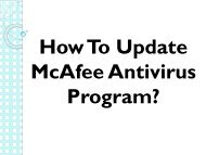 Easy Steps To Update McAfee Antivirus Program