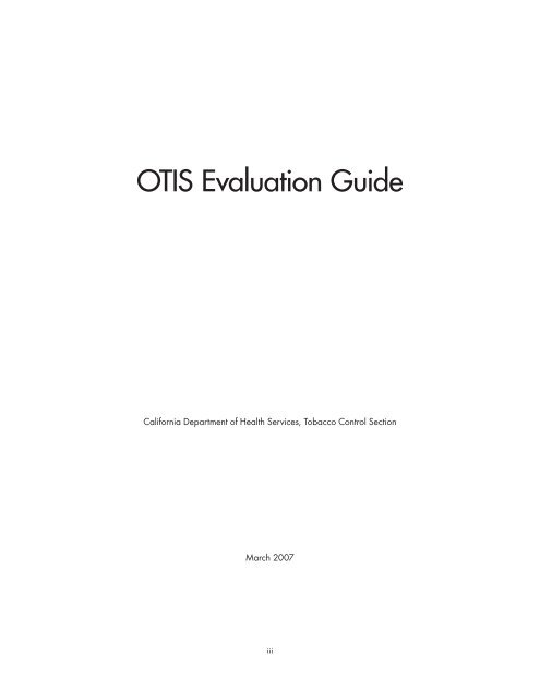 OTIS Evaluation Guide (PDF) - California Department of Public Health