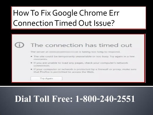 1-800-240-2551 Fix Google Chrome Err Connection Timed Out Issue