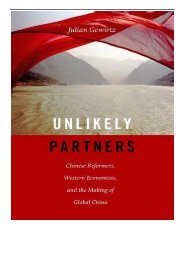 Best PDF Unlikely Partners Chinese Reformers Western Economists and the Making of Global China Full