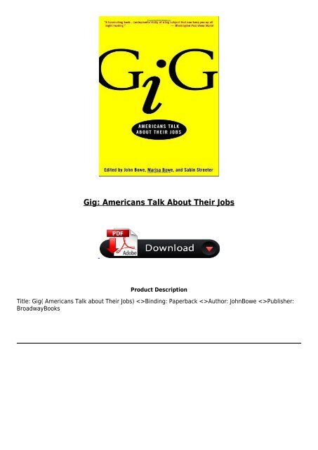 PDF Download Gig Americans Talk About Their Jobs Full Books