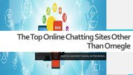 The Top Online Chatting Sites Like Omegle