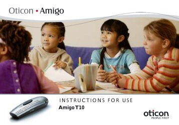 Amigo T10 INSTRUCTIONS FOR USE - Oticon