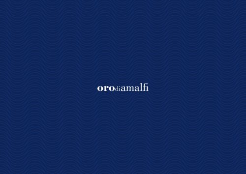 OrodiAmalfi linea premium 