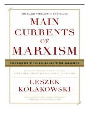 [PDF] Main Currents of Marxism The Founders - The Golden Age - The Breakdown Full Online