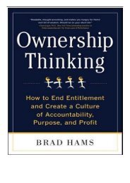 [PDF] Ownership Thinking How to End Entitlement and Create a Culture of Accountability Purpose and Profit