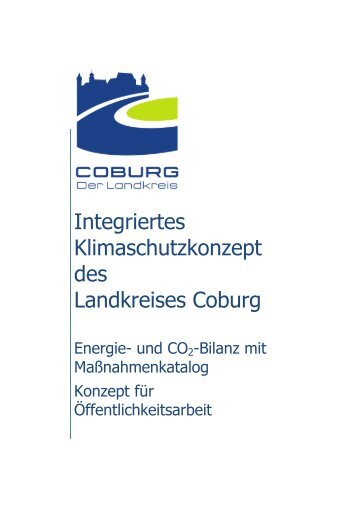 Integriertes Klimaschutzkonzept des ... - Landkreis Coburg
