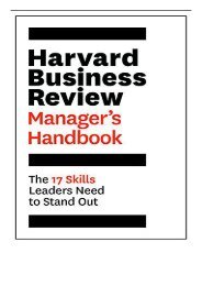 [PDF] The Harvard Business Review Manager's Handbook The 17 Skills Leaders Need to Stand Out HBR Handbooks
