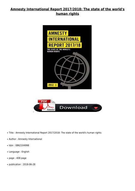 [PDF] Amnesty International Report 2017 2018 The state of the world&#039;s human rights Full ePub