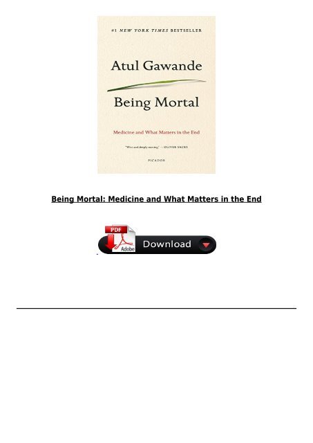 [PDF] Being Mortal Medicine and What Matters in the End Full Books