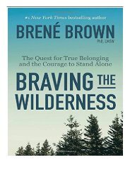 [PDF] Download Braving the Wilderness The Quest for True Belonging and the Courage to Stand Alone Full