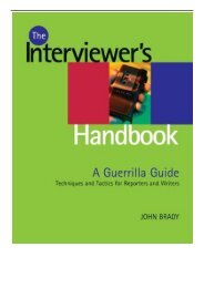 [PDF] Download Interviewer's Handbook A Guerrilla Guide Techniques  Tactics for Reporters and Writers