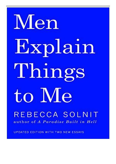 [PDF] Download Men Explain Things to Me Full pages