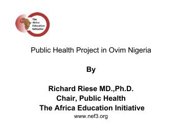 Public Health Project in Ovim Nigeria By Richard Riese MD.,Ph.D ...