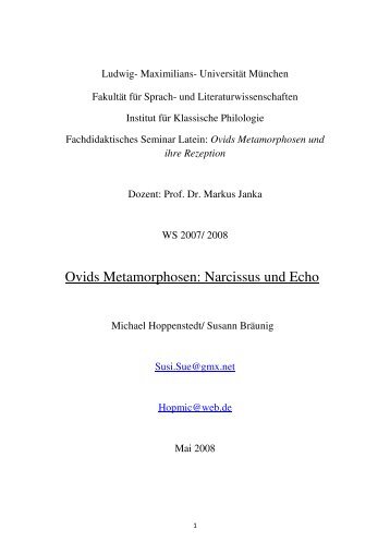 Ovids Metamorphosen: Narcissus und Echo - Ludwig-Maximilians ...