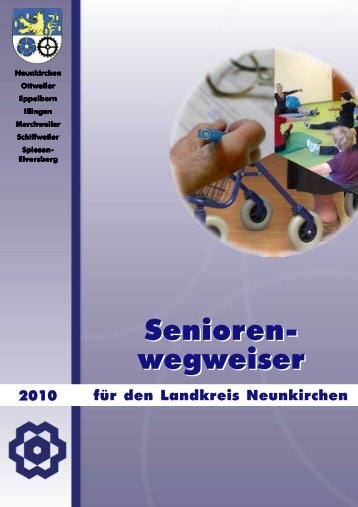 Seniorenwegweiser 2010 - Landkreis Neunkirchen