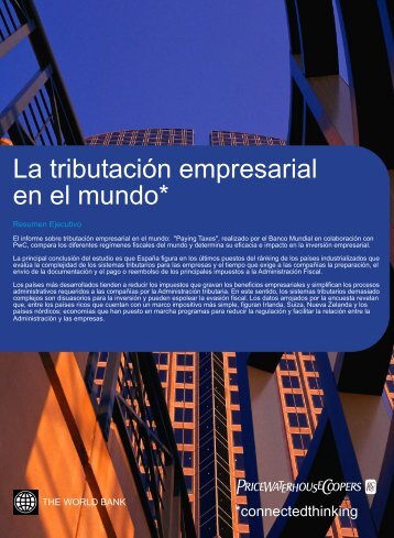 La tributación empresarial en el mundo* - pwc