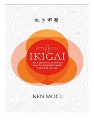 eBook The Little Book of Ikigai The secret Japanese way to live a happy and long life Free online