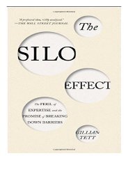 eBook The Silo Effect The Peril of Expertise and the Promise of Breaking Down Barriers Free eBook