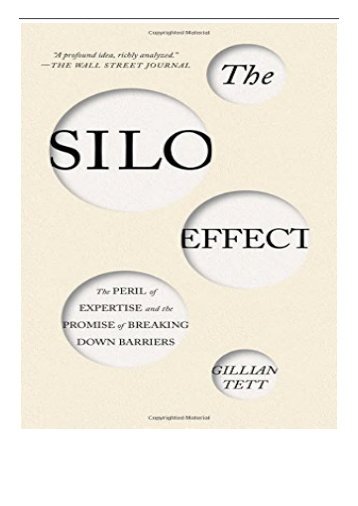 eBook The Silo Effect The Peril of Expertise and the Promise of Breaking Down Barriers Free eBook