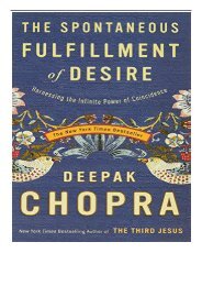 eBook The Spontaneous Fulfillment of Desire Harnessing the Infinite Power of Coincidence Chopra Deepak