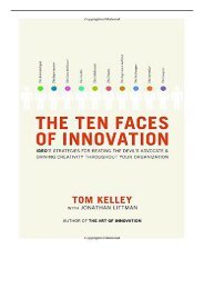 eBook The Ten Faces of Innovation Ideo's Strategies for Beating the Devil's Advocate and Driving Creativity