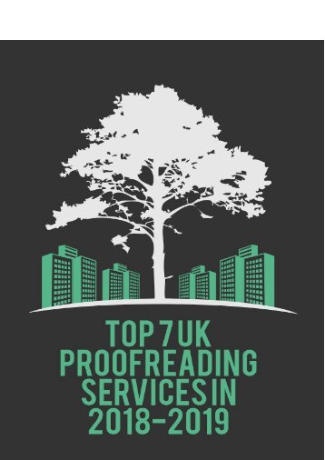 TOP 7 UK Proofreading Services in 2018-2019