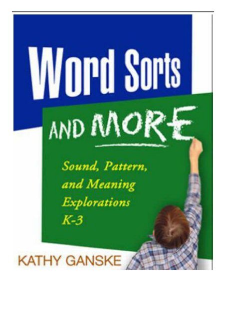 eBook Word Sorts and More Sound Pattern and Meaning Explorations K-3 Solving Problems in the Teaching